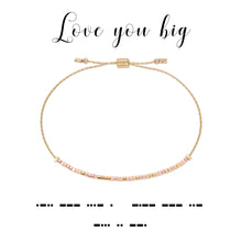 Load image into Gallery viewer, Love You Big Bracelet