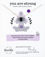Load image into Gallery viewer, You are Strong Black Onyx Goddess Necklace - GDSS02
