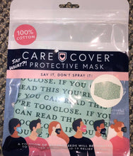 Load image into Gallery viewer, Say What? Care Cover Face Mask