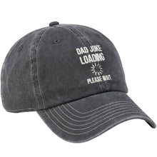 Load image into Gallery viewer, Dad Joke Loading Baseball Cap
