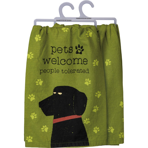 Dish Towel - Pets Welcome People Tolerated Kitchen Towel