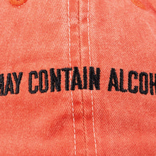 Load image into Gallery viewer, May Contain Alcohol Baseball Cap