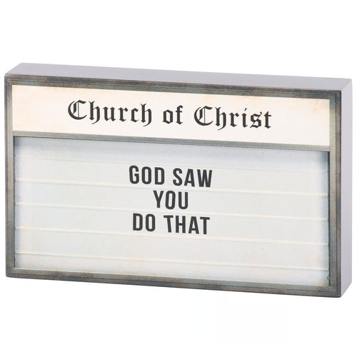 God Saw You Do That Block Sign