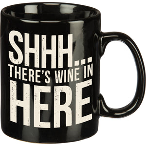 Mug shhhhh wine