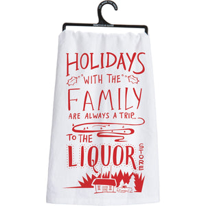 Always A Trip To The Liquor Store Kitchen Towel