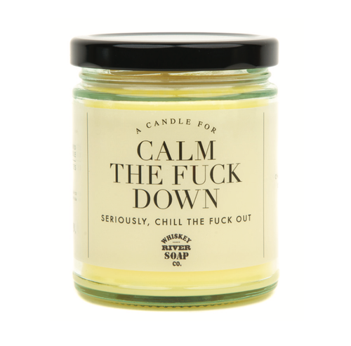 Calm the Fuck Down Candle | Funny Candles