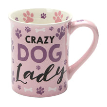 Load image into Gallery viewer, CRAZY DOG LADY MUG