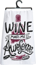 Load image into Gallery viewer, This Wine Is Making Me Awesome Kitchen Towel