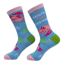 Load image into Gallery viewer, Women&#39;s You Axolotl Stupid Questions Socks Funny Cute Joke