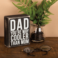 Load image into Gallery viewer, Dad Cooler Box Sign