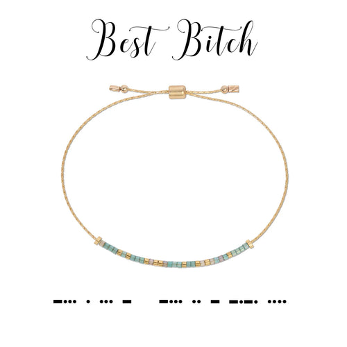 Best Bitch Bracelet