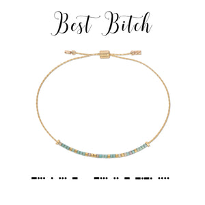 Best Bitch Bracelet