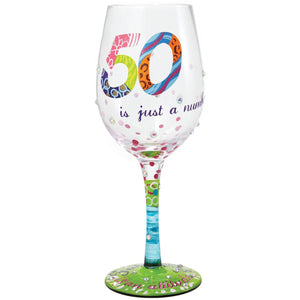 Lolita WINE GLASS 50 IS JUST A NUMBER