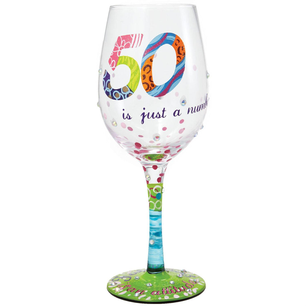 Lolita WINE GLASS 50 IS JUST A NUMBER