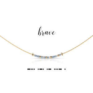 Brave Necklace