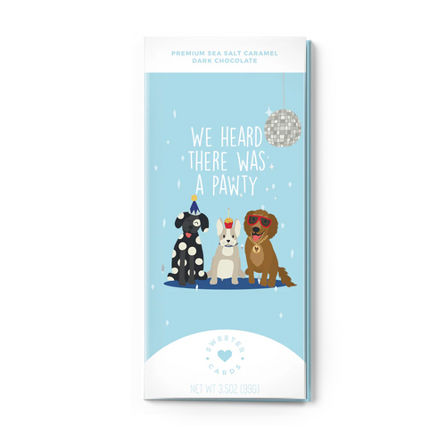 HEARD THERE WAS A PAWTY