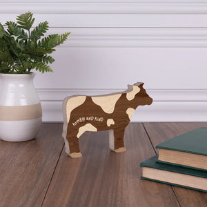 Humble and Kind Cow wooden shaped sign