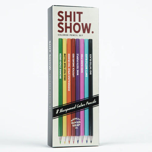 Whiskey River Shit Show Colored Pencils
