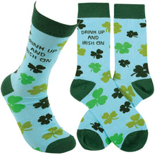 Load image into Gallery viewer, Drink Up And Irish On Socks