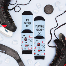 Load image into Gallery viewer, I'd Rather Be Playing Hockey Socks