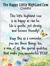 Load image into Gallery viewer, The Happy Little Highland Cow Charm