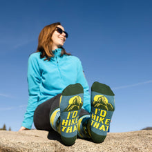 Load image into Gallery viewer, I'd Hike That Socks