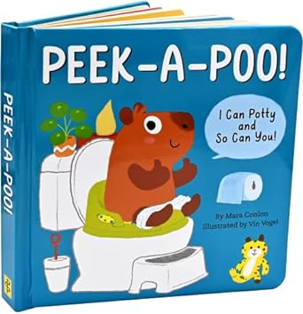 Peek-a-Poo! I Can Potty and So Can You! Board Book
