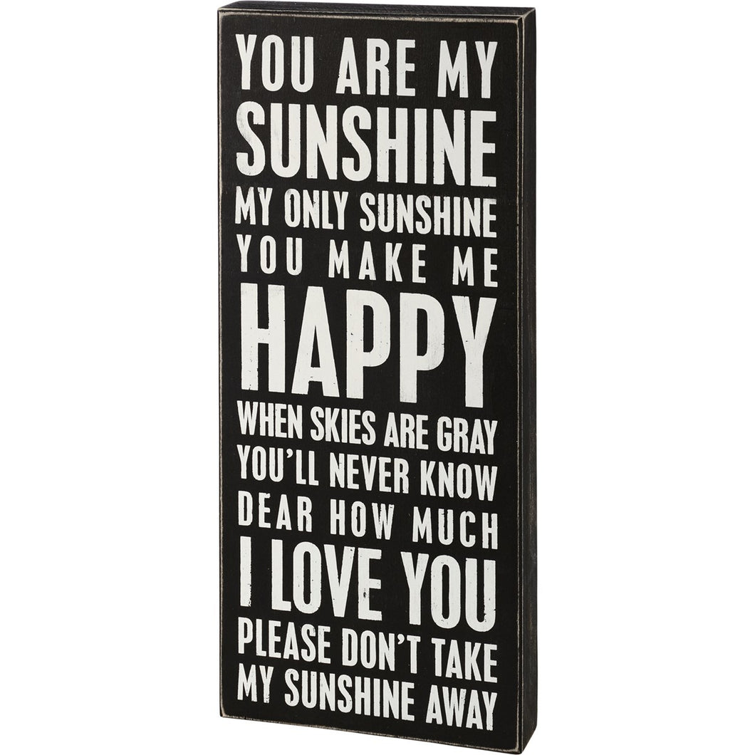 Box Sign You Are My Sunshine