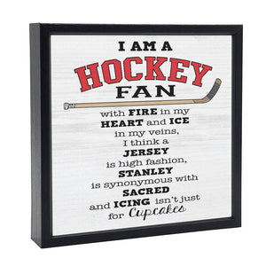 I Am A Hockey Fan | Wood Sign