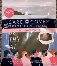 Load image into Gallery viewer, Say What? Care Cover Face Mask