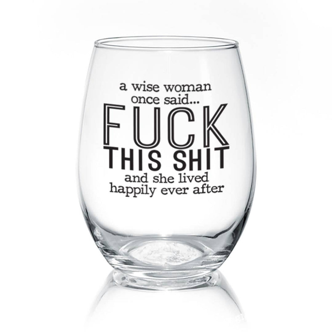 A Wise Woman | 17oz Wine Glass