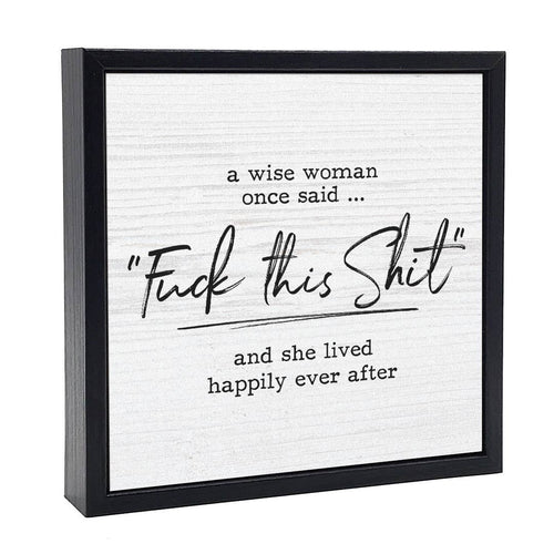 A Wise Woman | Wood Sign