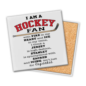 I Am A Hockey Fan | Coaster